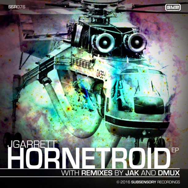 JGarrett’s Hornetroid EP with remixes by JAK & Dmux