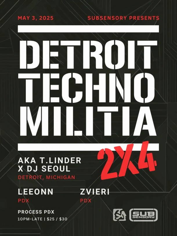 5/3/25 – SubSensory presents: the Detroit Techno Militia 2×4